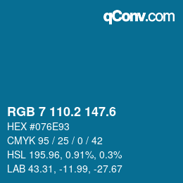 カラーコード: RGB 7 110.2 147.6 | qconv.com