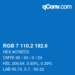 カラーコード: RGB 7 110.2 192.6 | qconv.com