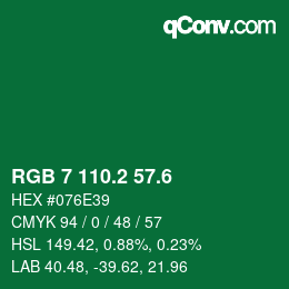 カラーコード: RGB 7 110.2 57.6 | qconv.com