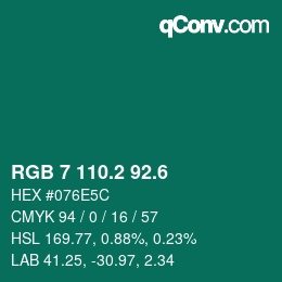 カラーコード: RGB 7 110.2 92.6 | qconv.com