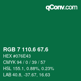 カラーコード: RGB 7 110.6 67.6 | qconv.com