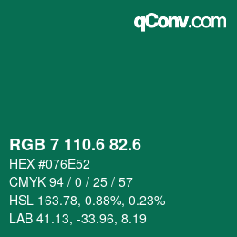カラーコード: RGB 7 110.6 82.6 | qconv.com