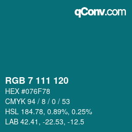 カラーコード: RGB 7 111 120 | qconv.com