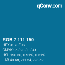 カラーコード: RGB 7 111 150 | qconv.com