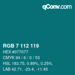 カラーコード: RGB 7 112 119 | qconv.com