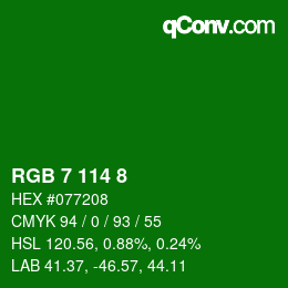 Color code: RGB 7 114 8 | qconv.com