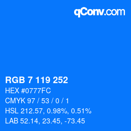 カラーコード: RGB 7 119 252 | qconv.com