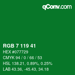 カラーコード: RGB 7 119 41 | qconv.com