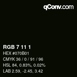 Color code: RGB 7 11 1 | qconv.com