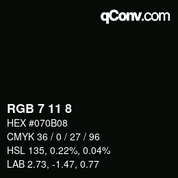 Color code: RGB 7 11 8 | qconv.com