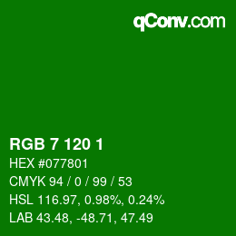 カラーコード: RGB 7 120 1 | qconv.com