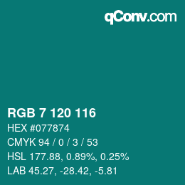 Color code: RGB 7 120 116 | qconv.com