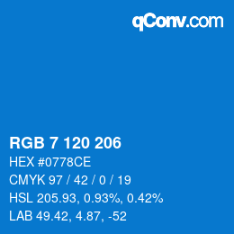 カラーコード: RGB 7 120 206 | qconv.com