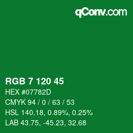 カラーコード: RGB 7 120 45 | qconv.com