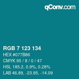 Color code: RGB 7 123 134 | qconv.com