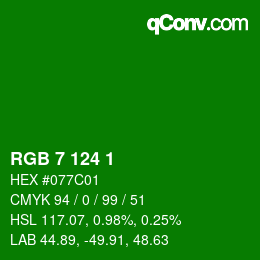 Color code: RGB 7 124 1 | qconv.com