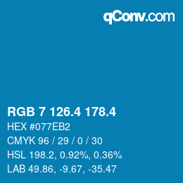 カラーコード: RGB 7 126.4 178.4 | qconv.com