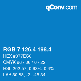 カラーコード: RGB 7 126.4 198.4 | qconv.com