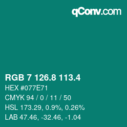 カラーコード: RGB 7 126.8 113.4 | qconv.com