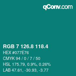 カラーコード: RGB 7 126.8 118.4 | qconv.com