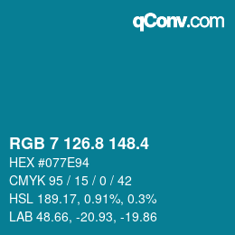 カラーコード: RGB 7 126.8 148.4 | qconv.com