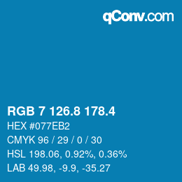 カラーコード: RGB 7 126.8 178.4 | qconv.com