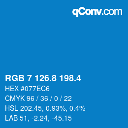 カラーコード: RGB 7 126.8 198.4 | qconv.com