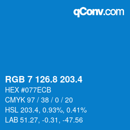 カラーコード: RGB 7 126.8 203.4 | qconv.com