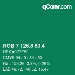 カラーコード: RGB 7 126.8 83.4 | qconv.com