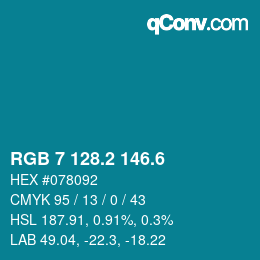 カラーコード: RGB 7 128.2 146.6 | qconv.com