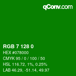 カラーコード: RGB 7 128 0 | qconv.com