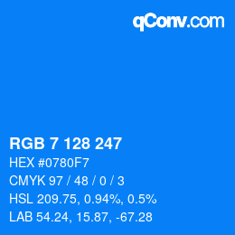 カラーコード: RGB 7 128 247 | qconv.com