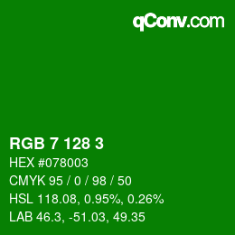 Color code: RGB 7 128 3 | qconv.com