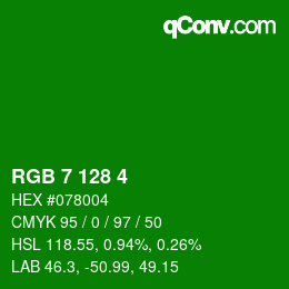 カラーコード: RGB 7 128 4 | qconv.com