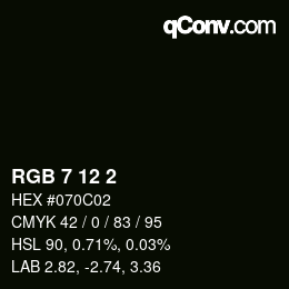 Color code: RGB 7 12 2 | qconv.com