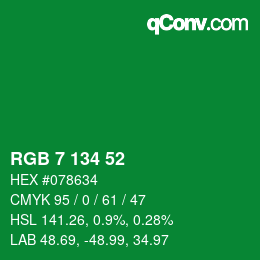 Color code: RGB 7 134 52 | qconv.com