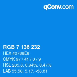 Color code: RGB 7 136 232 | qconv.com