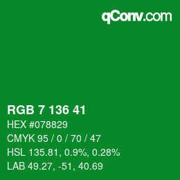 Color code: RGB 7 136 41 | qconv.com