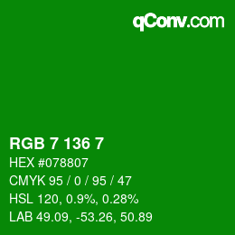 Color code: RGB 7 136 7 | qconv.com