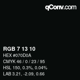 カラーコード: RGB 7 13 10 | qconv.com