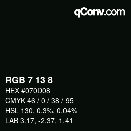 Color code: RGB 7 13 8 | qconv.com