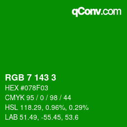 Color code: RGB 7 143 3 | qconv.com