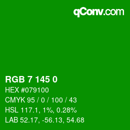 Color code: RGB 7 145 0 | qconv.com