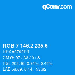 カラーコード: RGB 7 146.2 235.6 | qconv.com