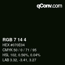 カラーコード: RGB 7 14 4 | qconv.com
