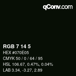 Color code: RGB 7 14 5 | qconv.com