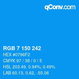 カラーコード: RGB 7 150 242 | qconv.com