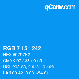 Color code: RGB 7 151 242 | qconv.com