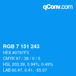 Color code: RGB 7 151 243 | qconv.com