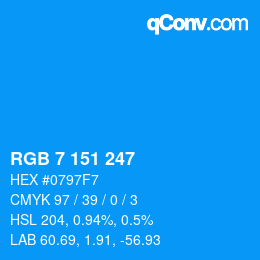 カラーコード: RGB 7 151 247 | qconv.com